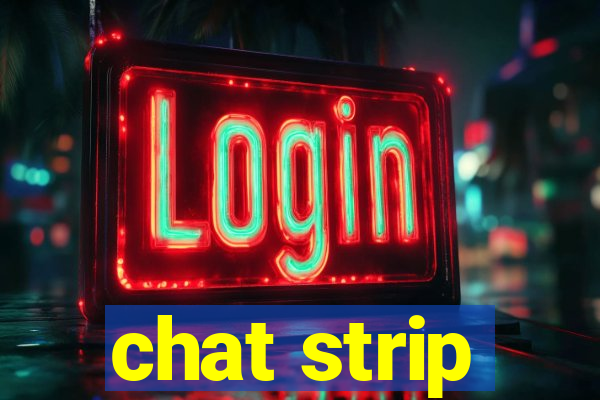 chat strip